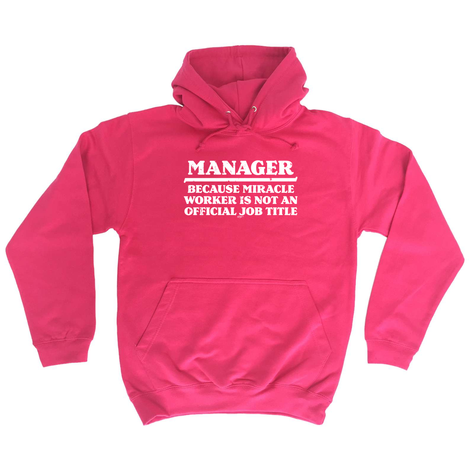 MANAGER BECAUSE MIRACLE WORKER HOODIE boss hoody funny birthday gift present 